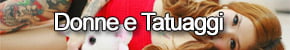 Donne e Tatuaggi